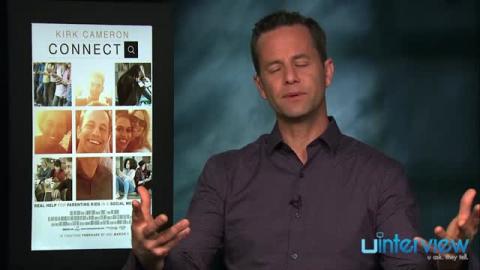 Kirk Cameron On ‘Connect,’ Social Media & His Childre...
