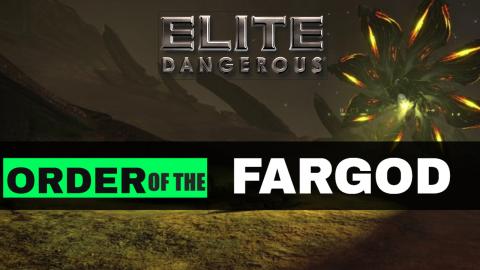 Elite Dangerous The Thargoid Cult Order of the Far God