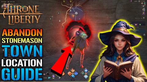 Throne & Liberty: Abandon Stonemason Town "Mystic Portal"...