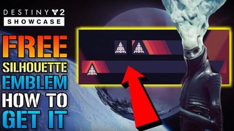 Destiny 2: FREE Showcase Emblem! How To Get The "Silhouet...