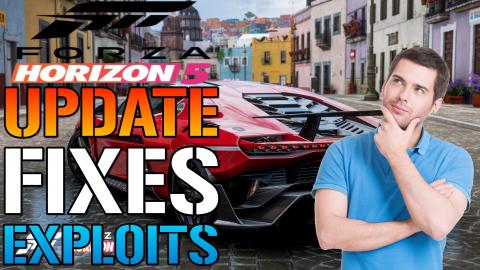 Forza Horizon 5: NEW Update Adds New Cars, Fixes EXPLOITS...