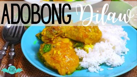 ADOBONG DILAW  | FOXY FOLKSY Recipes