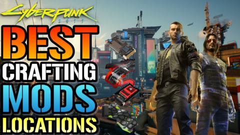 Cyberpunk 2077: How To Get The BEST Crafting Mods In The ...