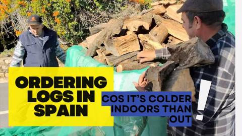 Firewood Delivery to Our Spanish Casa  Living Life at 50 ...