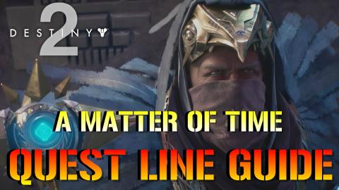 Destiny 2: Season Of Dawn | A Matter Of Time | Full Quest...