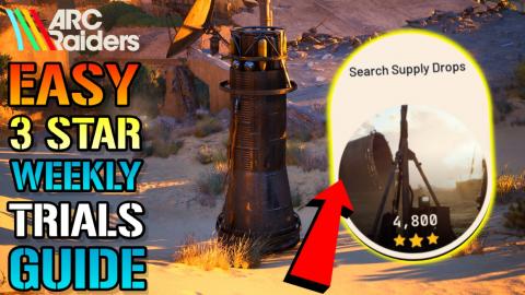 Arc Raiders: "Search Supply Drops" Weekly Trials Guide! H...