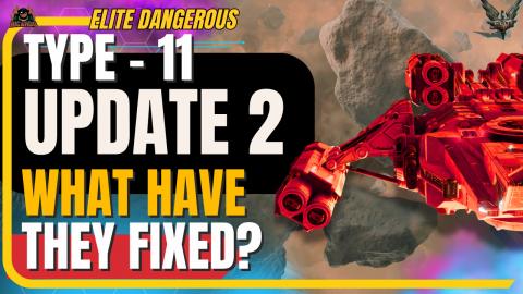 Elite Dangeorus Lakon Type 11 Game Update 2 - What have T...