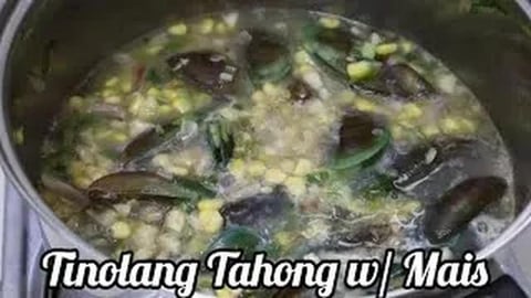 TasteBuds178 _ How to Cook Tinolang Tahong with Mais