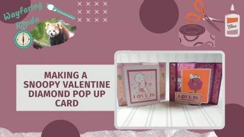 Making a Snoopy Valentine Diamond Pop Up Card