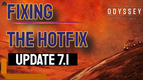 Update 7.1 Hotfixes for the HOTFIX Elite Dangerous Horizo...