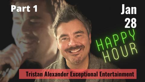 Tristan Alexander's Variety Show for Jan 28 (Part 1)