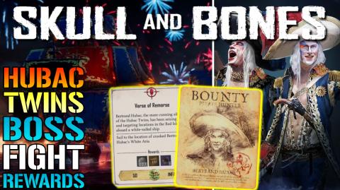 Skull & Bones: "Hubac Twins" Boss Fight & Rewards! How To...