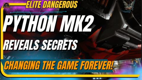Early Access Python Mk II reveals secrets - Elite Dangero...