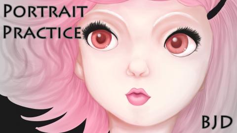 LET'S DRAW | Portrait Practice with a BJD
