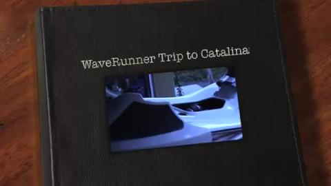 WaveRunner Trip to Catalina