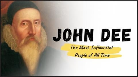 JOHN DEE - Meet The Renaissance Master of Magic and Mathe...