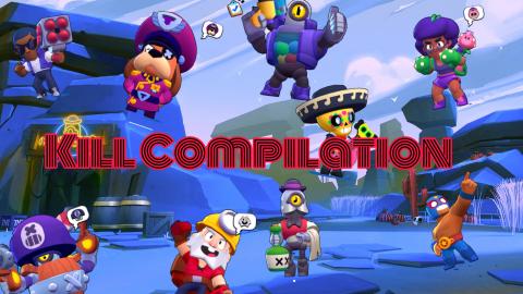 BRAWL STARS - KILL COMPILATION