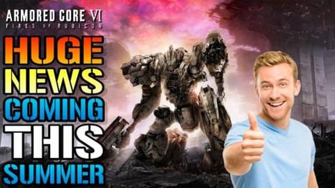 Armored Core 6: HUGE News! Launch Date Revealed! Coming O...
