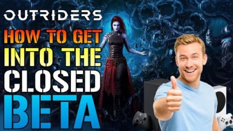 Outriders: Worldslayer Closed BETA! How To Get In For FRE...