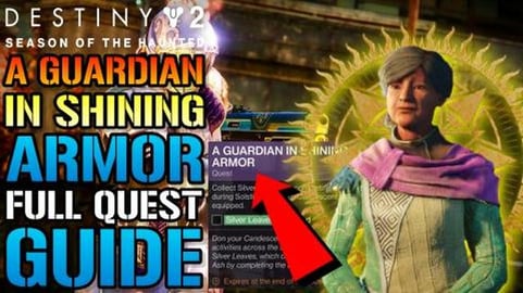 Destiny 2: A Guardian In Shining Armor! FULL Quest Guide!...