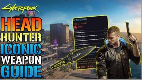 Cyberpunk 2077_ The _Headhunter_ NEW Iconic Weapon! How T...
