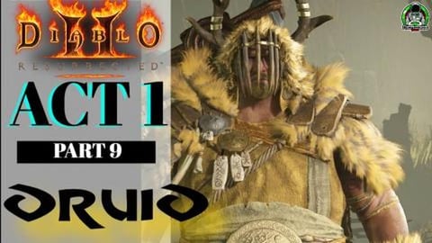Diablo 2 Resurrected Druid Campaign and Walkthrough  // A...