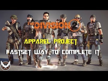 The Division 2 | Fastest Way To Complete The Apparel Proj...