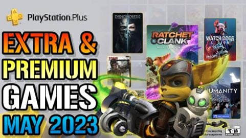 PlayStation Plus: Extra & Premium FREE Games! May 2023 (P...