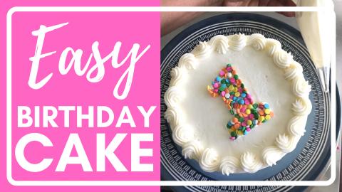Decorate a Birthday Cake at Home- EASY!