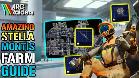 ARC Raiders: AMAZING "Stella Montis" Farming Route! EASY ...