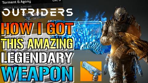 Outriders: How I Got The Torment & Agony Legendary Pistol...