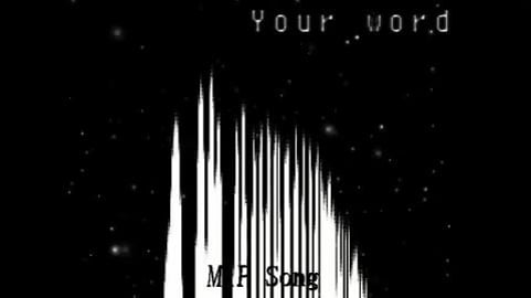 Your word  M1P Music - M1P
