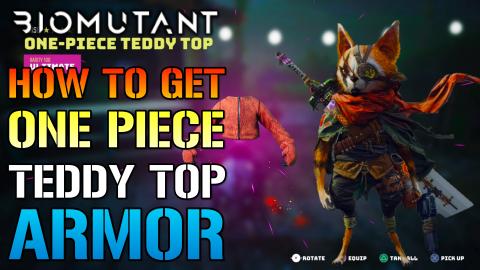 Biomutant: One Piece "Teddy Top" How To Get This Incredib...