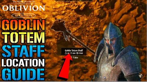 Oblivion Remastered: "Goblin Totem Staff" Location Guide!...
