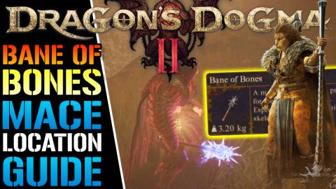 Dragon's Dogma 2: "Bane Of Bones" Mace! How To Get This W...