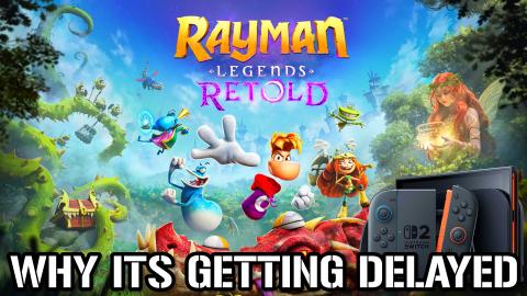 Rayman Legends Retold Is Getting DELAYED! But Why_...Here...