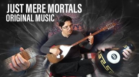 Just Mere Mortals - Baglama Saz, Udu and Electric Guitar