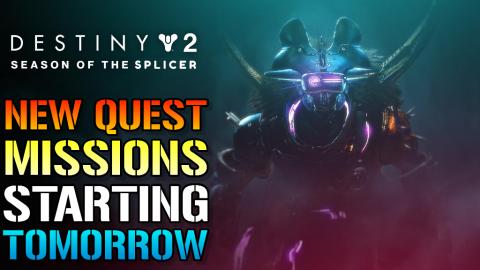 Destiny 2: NEW SEASON QUEST, MISSIONS, START TIME & CONTE...