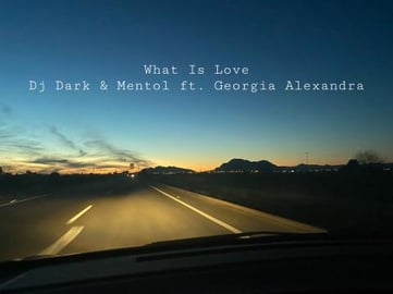 What Is Love - Dj Dark & Mentol ft. Georgia Alexandra
