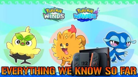 Pokémon Winds & Waves: 10th Gen Pokémon Finally Reveale...