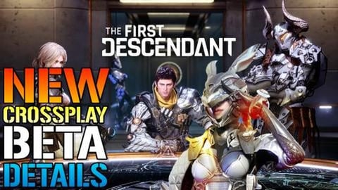 The First Descendant: NEW Crossplay Beta Details! New Rew...