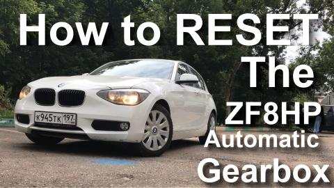 How to reset the ZF8HP 8 Speed Automatic gearbox on a BMW...