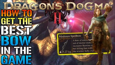 Dragon's Dogma 2: "Medusan Spellbow" Is AWESOME! How To G...