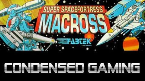 Super Spacefortress Macross | Condensed Gaming