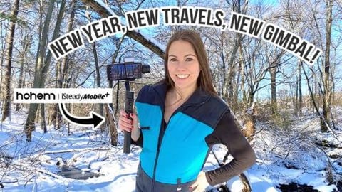 New Year, New Travels, New Gimbal - Hohem ISteady Mobile ...