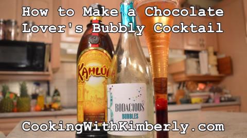How to Make a Chocolate Lover's Bubbly Cocktail: Cooking ...