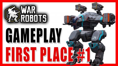 WAR ROBOTS - Gameplay _ ????1st place on _EPIC BATTLE_ #1...