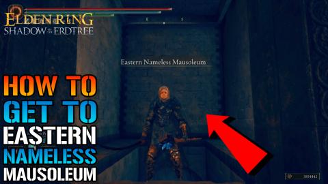 Elden Ring: How To Get To The "Eastern Nameless Mausoleum...