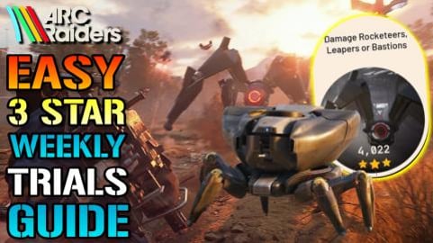 Arc Raiders: Damage Rocketeers, Leapers, Bastions" Weekly...