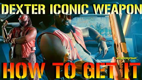 Cyberpunk 2077: How To Get Dexter DeShawn ICONIC Weapon _...